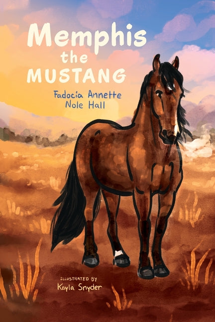 Memphis the Mustang - Paperback by Books by splitShops