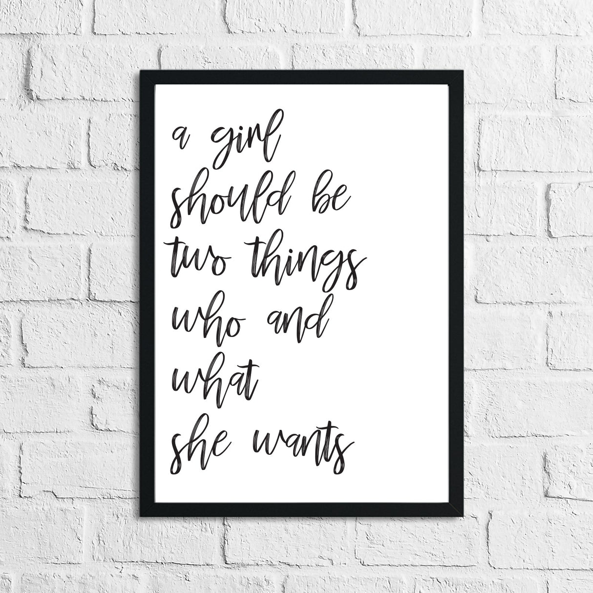 A Girl Should Be Two Things Inspirational Simple Wall Home Decor Print by WinsterCreations™ Official Store