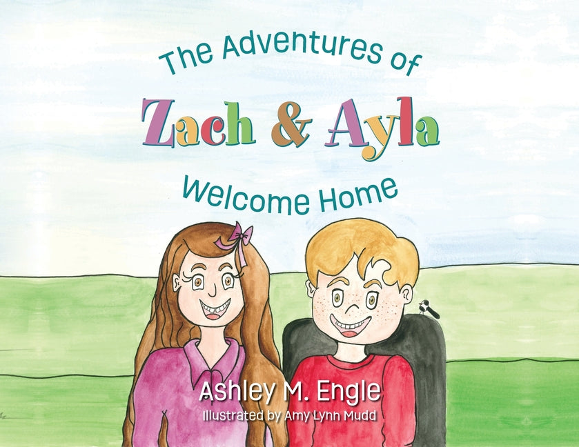 The Adventures of Zach & Ayla: Welcome Home - Paperback by Books by splitShops