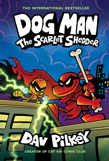 Dog Man: The Scarlet Shedder: A Graphic Novel (Dog Man #12): From the Creator of Captain Underpants - Library Binding by Books by splitShops