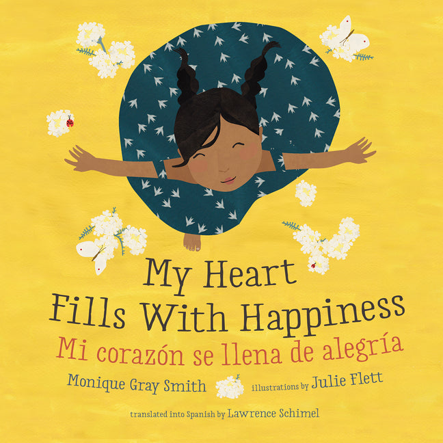 My Heart Fills with Happiness / Mi Corazón Se Llena de Alegría - Paperback by Books by splitShops