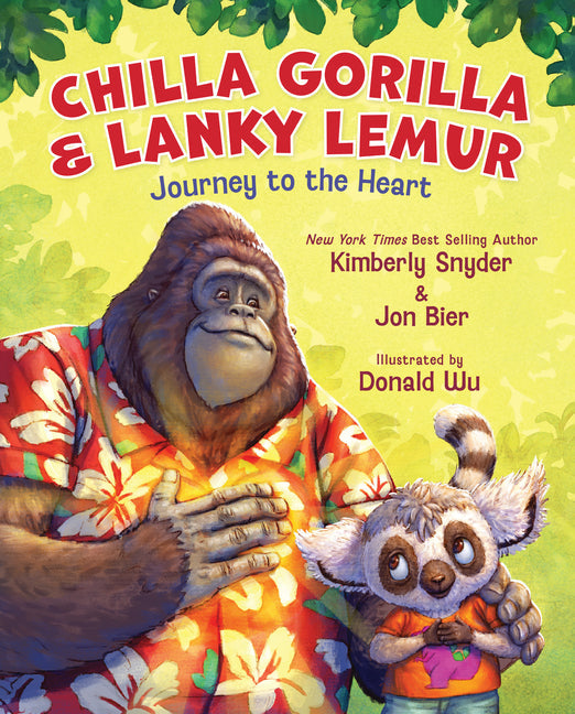 Chilla Gorilla & Lanky Lemur Journey to the Heart - Hardcover by Books by splitShops