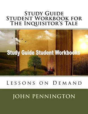 Study Guide Student Workbook for The Inquisitor's Tale: Lessons on Demand - Paperback by Books by splitShops