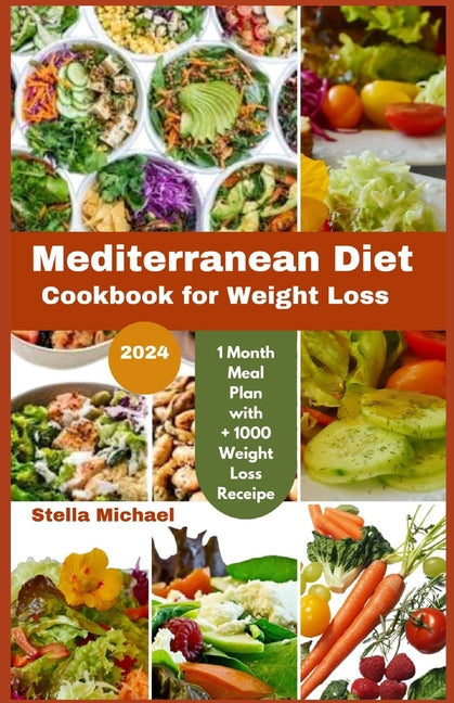 Mediterranean Diet Cookbook for weight loss: "Trimming Taste of the Mediterranean: A 2024 Cookbook for Weight Loss and Wellness" - Paperback by Books by splitShops