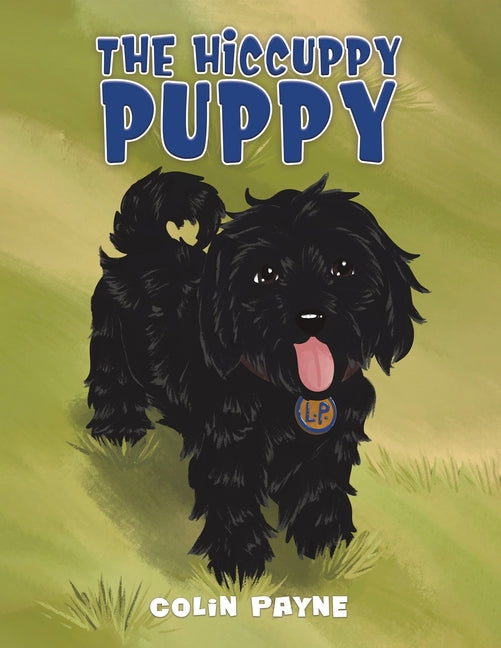 The Hiccuppy Puppy - Paperback by Books by splitShops