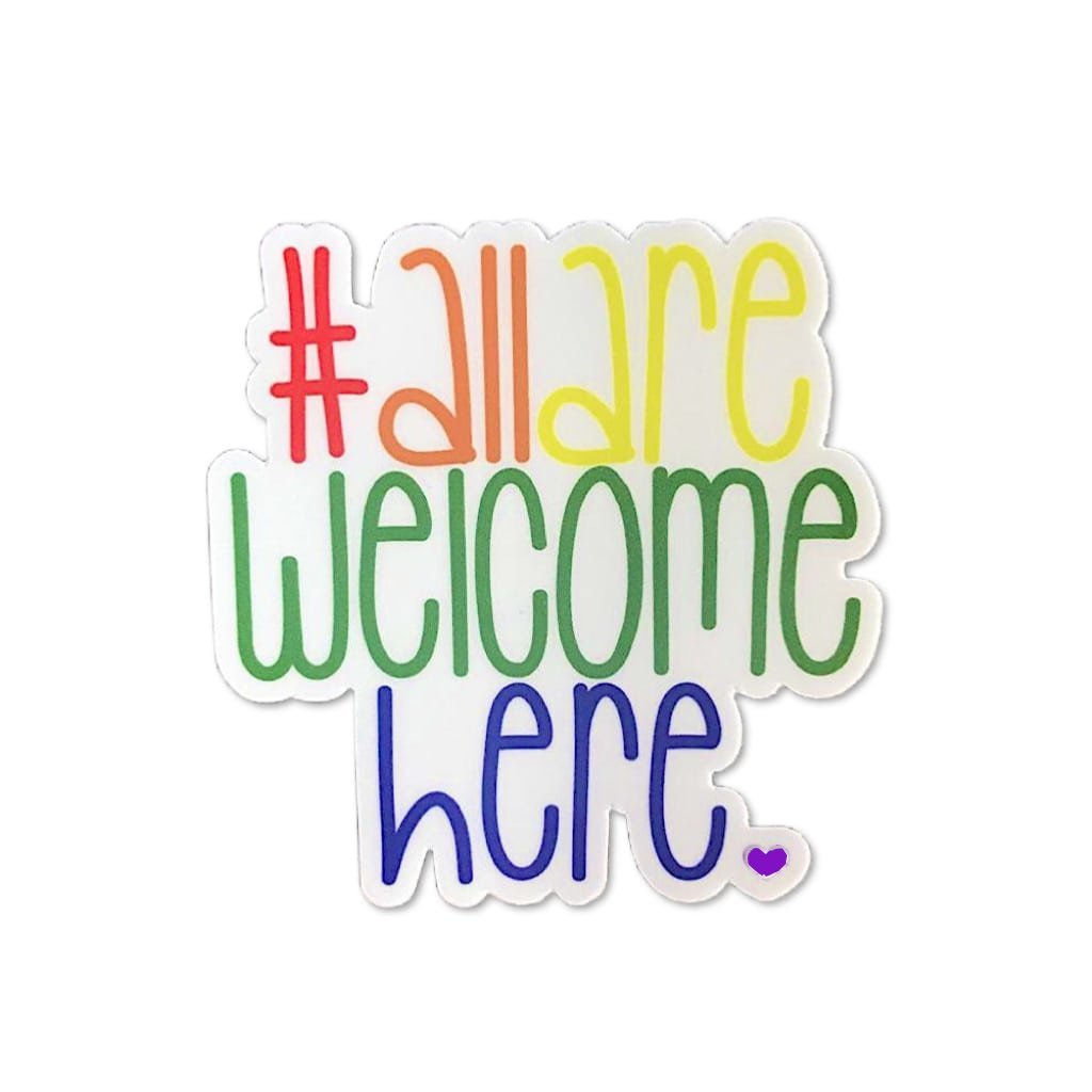 All Are Welcome Here Sticker by Kind Cotton