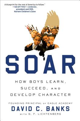 Soar: How Boys Learn, Succeed, and Develop Character - Paperback by Books by splitShops