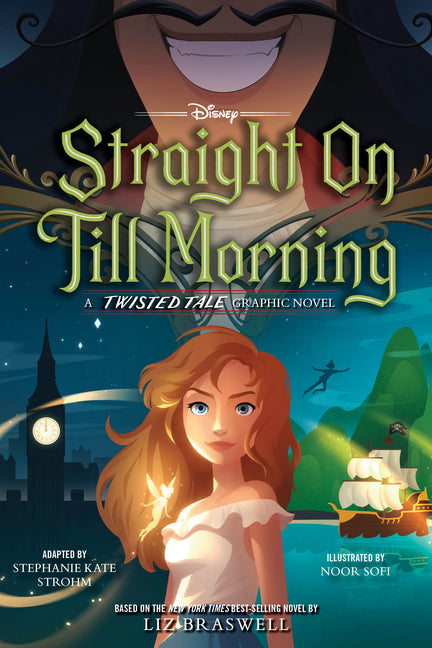 Straight on Till Morning: A Twisted Tale Graphic Novel - Hardcover by Books by splitShops