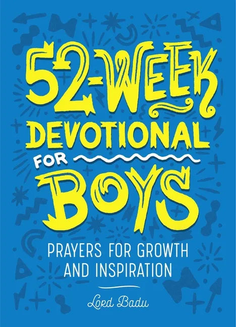 52-Week Devotional for Boys: Prayers for Growth and Inspiration - Paperback by Books by splitShops