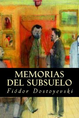 Memorias del Subsuelo - Paperback by Books by splitShops