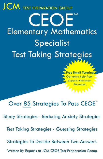 CEOE Elementary Mathematics Specialist - Test Taking Strategies - Paperback by Books by splitShops