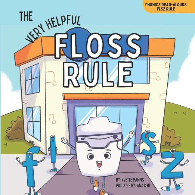 The Very Helpful Floss Rule - Paperback by Books by splitShops