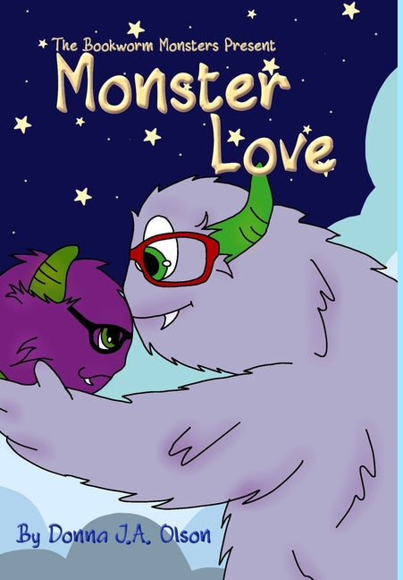 Monster Love: The Bookworm Monsters Present - Hardcover by Books by splitShops