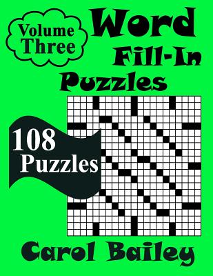 Word Fill-In Puzzles, Volume 3: 108 Puzzles - Paperback by Books by splitShops