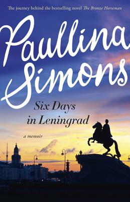 Six Days in Leningrad: The Best Romance You Will Read This Year - Paperback by Books by splitShops