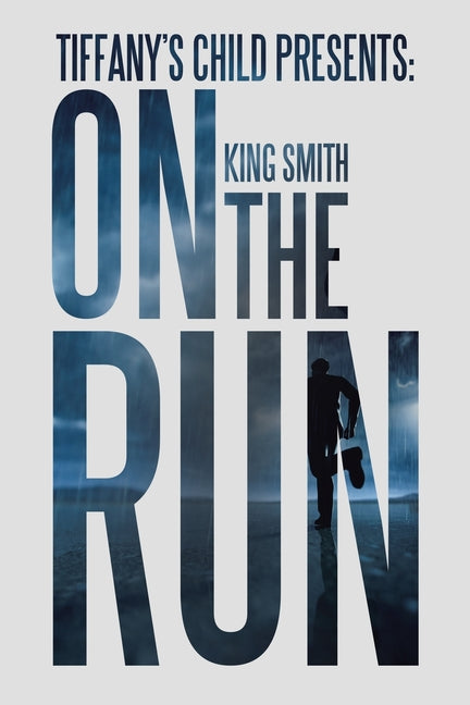 Tiffany's Child Presents: on the Run - Paperback by Books by splitShops