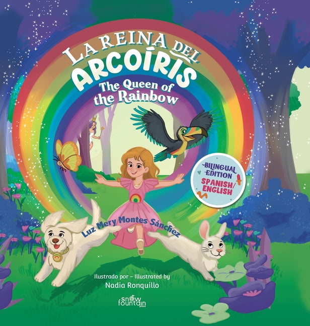 La Reina Del Arcoíris: The Queen of the Rainbow - Hardcover by Books by splitShops