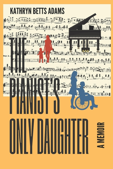 The Pianist's Only Daughter: A Memoir - Paperback by Books by splitShops