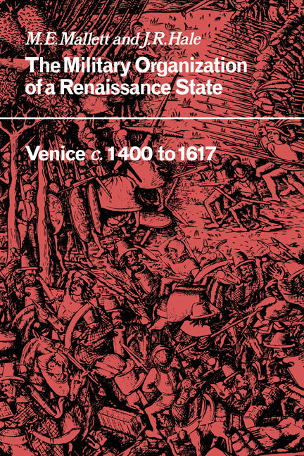 The Military Organisation of a Renaissance State - Paperback by Books by splitShops