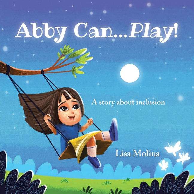 Abby Can...Play!: A story about inclusion - Paperback by Books by splitShops