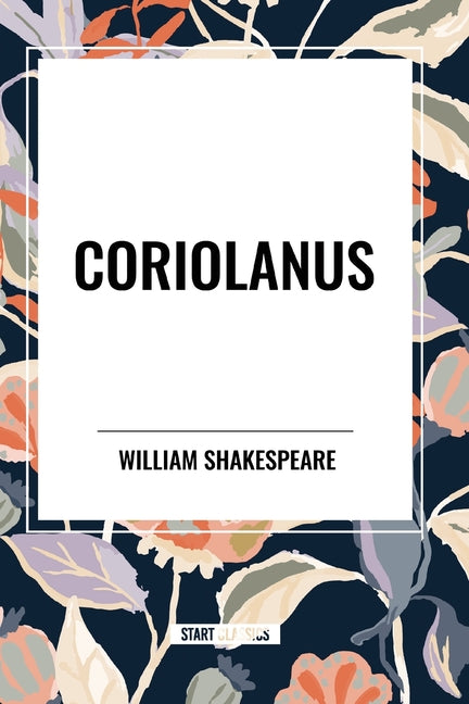 Coriolanus - Paperback by Books by splitShops