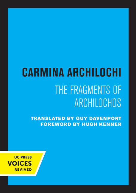 Carmina Archilochi: The Fragments of Archilochos - Paperback by Books by splitShops