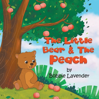 The Little Bear and The Peach - Paperback by Books by splitShops