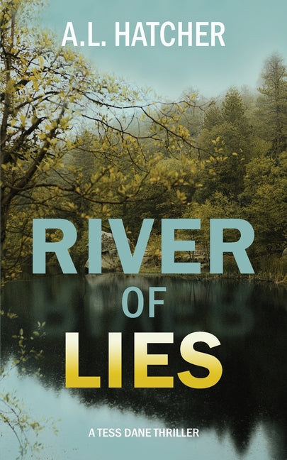 River of Lies: A Tess Dane Thriller (Book 2) - Paperback by Books by splitShops