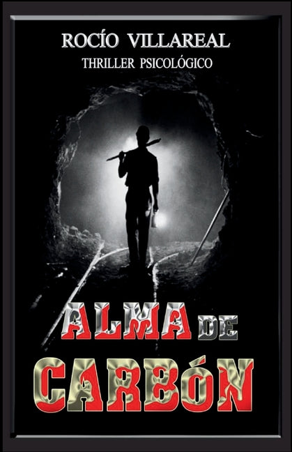 Alma de Carbón: Thriller psicológico - Paperback by Books by splitShops