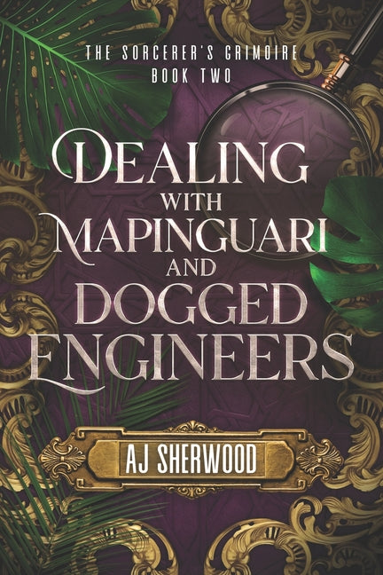 Dealing With Mapinguari and Dogged Engineers - Paperback by Books by splitShops