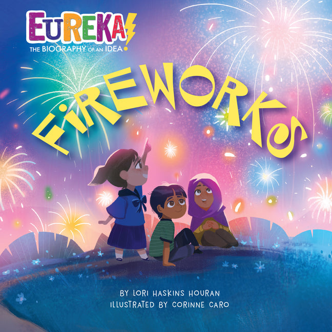 Fireworks: Eureka! the Biography of an Idea - Paperback by Books by splitShops