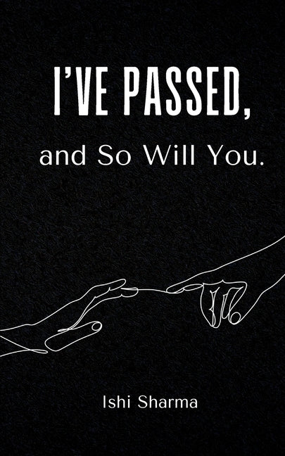 I've Passed, and So Will You. - Paperback by Books by splitShops