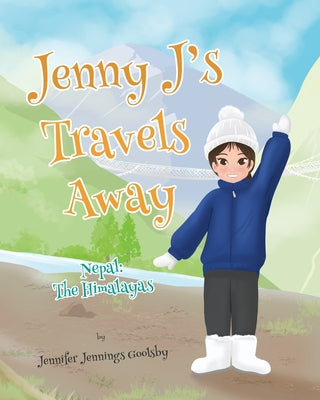 Jenny J's Travels Away: Nepal: The Himalayas - Paperback by Books by splitShops