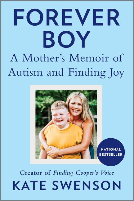 Forever Boy: A Mother's Memoir of Autism and Finding Joy - Paperback by Books by splitShops