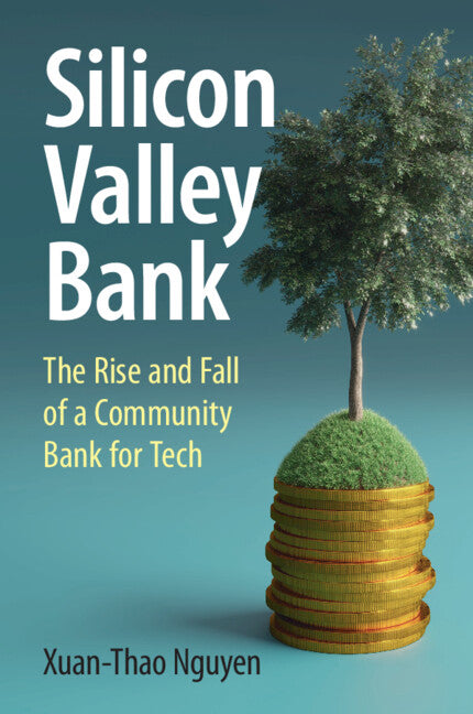 Silicon Valley Bank: The Rise and Fall of a Community Bank for Tech - Paperback by Books by splitShops