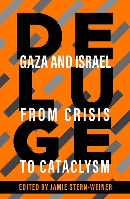 Deluge: Gaza and Israel from Crisis to Cataclysm - Paperback by Books by splitShops