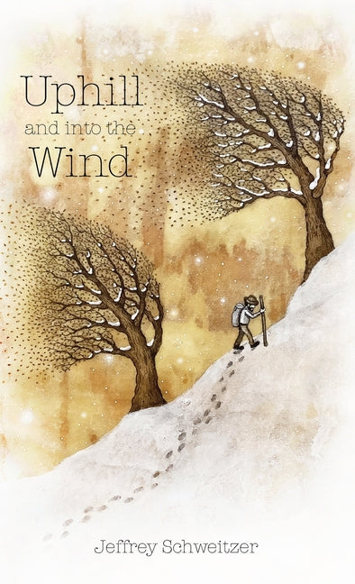 Uphill and into the Wind - Hardcover by Books by splitShops