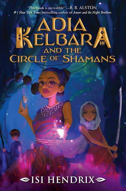 Adia Kelbara and the Circle of Shamans - Paperback by Books by splitShops