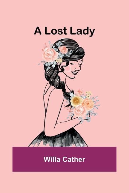 A Lost Lady - Paperback by Books by splitShops