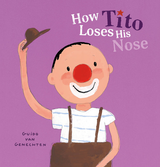 How Tito Loses His Nose - Board Book by Books by splitShops