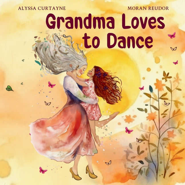 Grandma Loves to Dance - Paperback by Books by splitShops