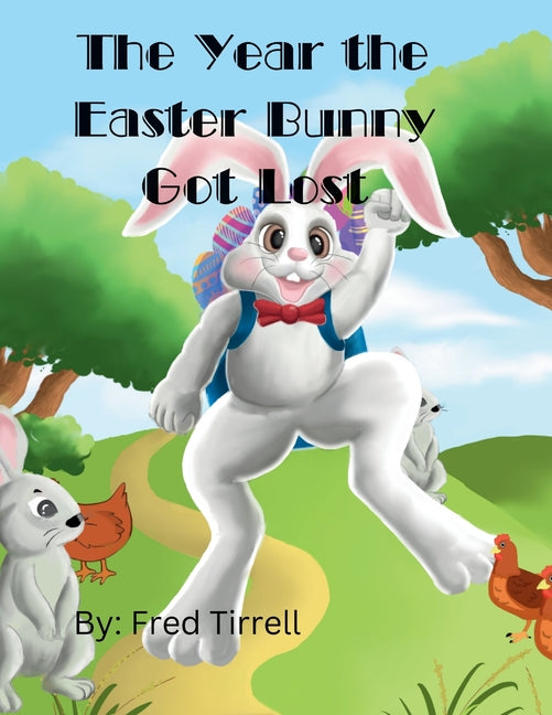 The Year the Easter Bunny Got Lost - Paperback by Books by splitShops