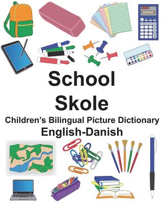 English-Danish School/Skole Children's Bilingual Picture Dictionary - Paperback by Books by splitShops