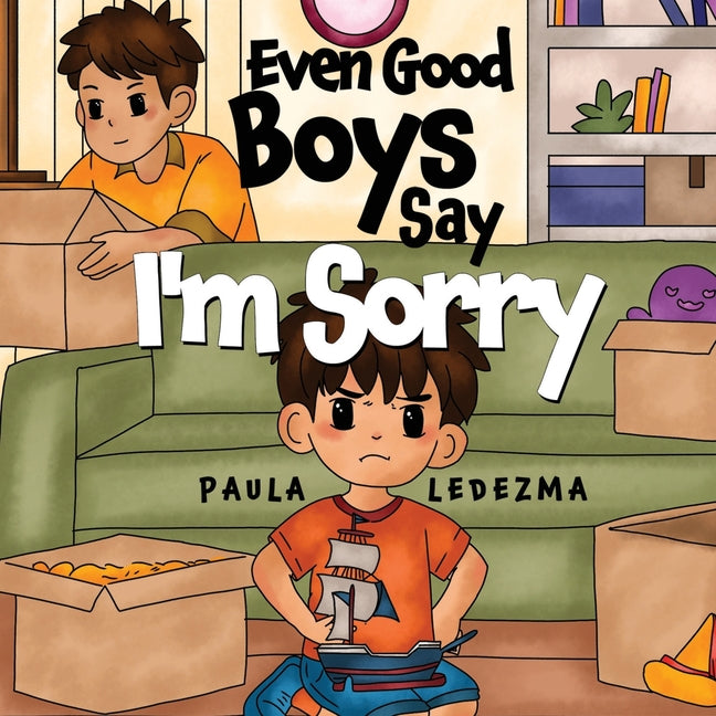 Even Good Boys Say I'm Sorry - Paperback by Books by splitShops