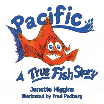 Pacific: A True "Fish Story - Paperback by Books by splitShops