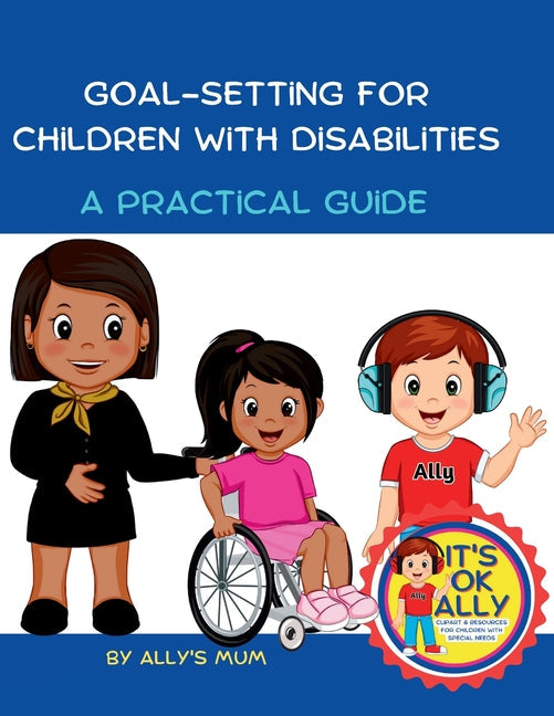 Goal Setting For Children With Disabilities - Paperback by Books by splitShops