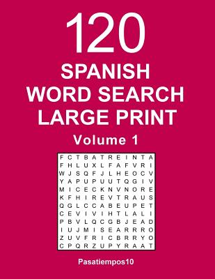 Spanish Word Search Large Print: 120 Puzzles - Volume 1 - Paperback by Books by splitShops