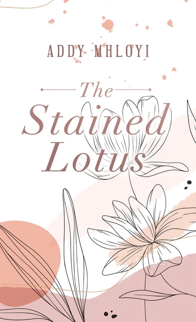 The Stained Lotus - Hardcover by Books by splitShops