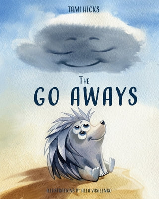 The Go Aways: Finding your place to belong because everyone belongs somewhere - Paperback by Books by splitShops