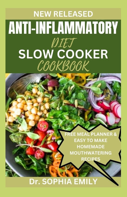 Anti-Inflammatory Diet Slow Cooker Cookbook - Paperback by Books by splitShops